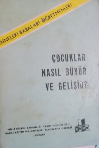 Çocuklar nasıl büyür ve gelişir