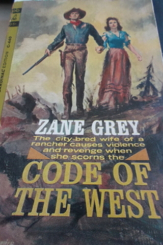 Code Of The West Zane Grey