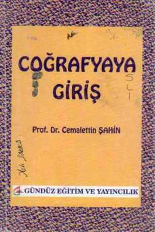 Coğrafyaya Giriş Prof. Dr. Cemalettin Şahin