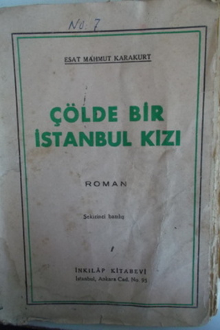 Çölde Bir İstanbul Kızı Esat Mahmut Karakurt