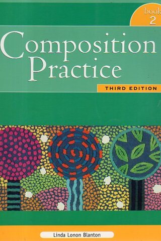 Composition Practice Book 2 Linda Lonon Blanton