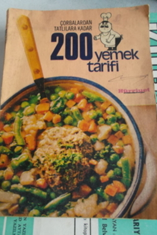 Çorbalardan Tatlılara 200 Yemek Tarifi