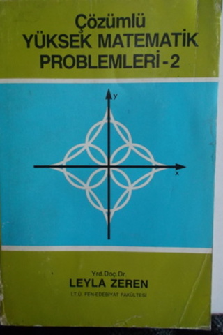 Çözümlü Yüksek Matematik Problemleri 2 Leyla Zeren
