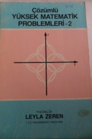 Çözümlü Yüksek Matematik Problemleri 2 Leyla Zeren