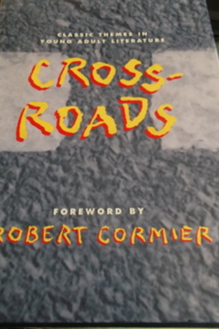 Cross - Roads Robert Cormier