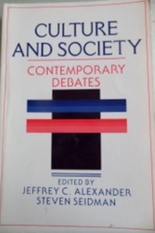 Culture And Society Contemporary Debates Jeffrey C. Alexander