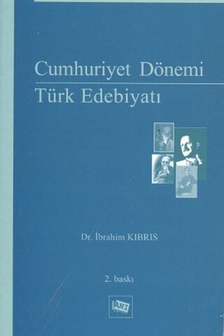 Cumhuriyet Dönemi Türk Edebiyatı İbrahim Kıbrıs
