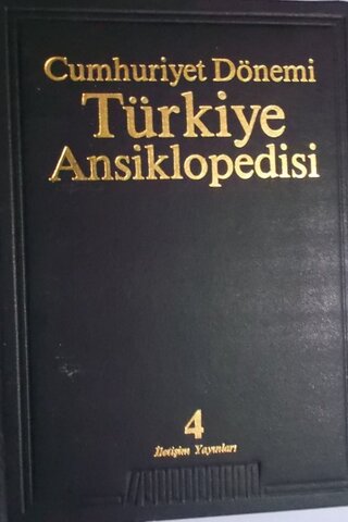 Cumhuriyet Dönemi Türkiye Ansiklopedisi cilt 4 Zeki Türkkan