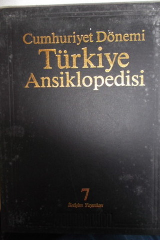 Cumhuriyet Dönemi Türkiye Ansiklopedisi cilt 7 Zeki Türkkan