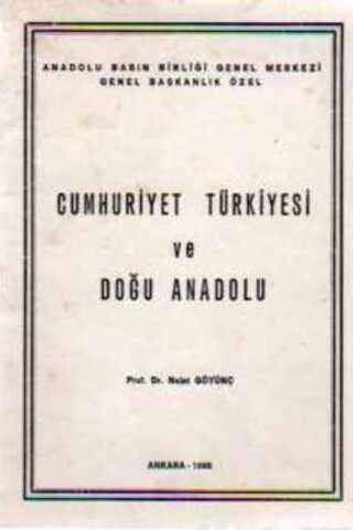 Cumhuriyet Türkiyesi ve Doğu Anadolu