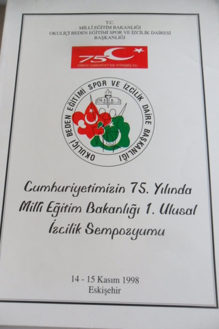 Cumhuriyetimizin 75. Yılında Milli Eğitim Bakanlığı 1. Ulusal İzcilik 