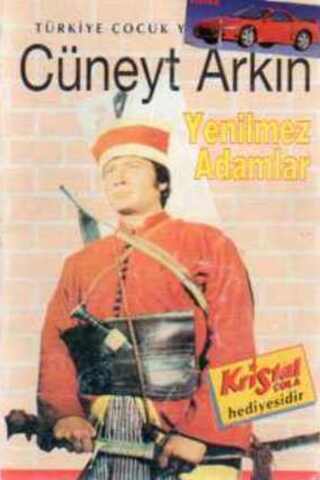 Cüneyt Arkın / Yenilmez Adamlar
