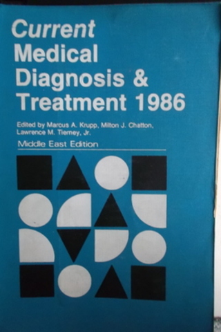 Current Medical Diagnosis Treatment 1986 Marcus A. Krupp