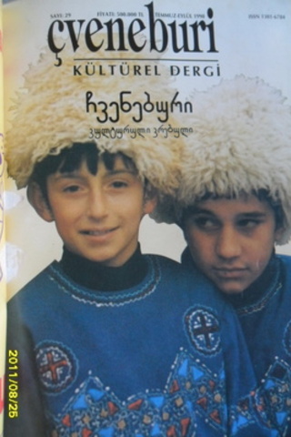 Çveneburi Kültürel Dergi 1997 / 6 Sayı Birlikte Çveneburi Kültürel Dergi 1997 / 6 Sayı Birlikte