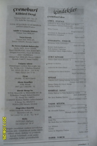 Çveneburi Kültürel Dergi 1997 / 6 Sayı Birlikte Çveneburi Kültürel Dergi 1997 / 6 Sayı Birlikte