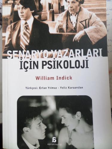 Senaryo Yazarları İçin Psikoloji William Indick