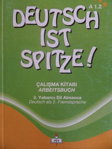 Deutsch Ist Spitze! Arbeitsbuch