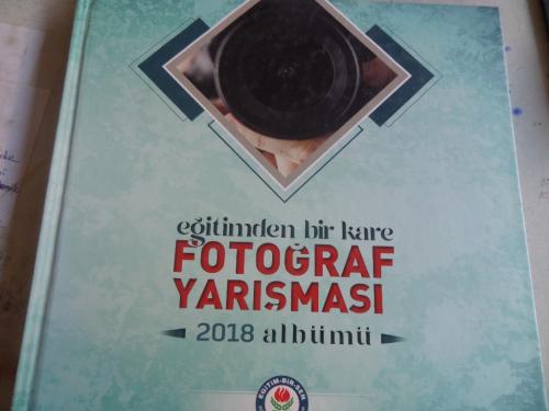 Eğitimden Bir Kare Fotoğraf Yarışması 2018 Albümü