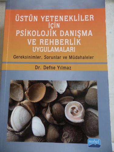 Üstün Yetenekliler İçin Psikolojik Danışma ve Rehberlik Uygulamaları D