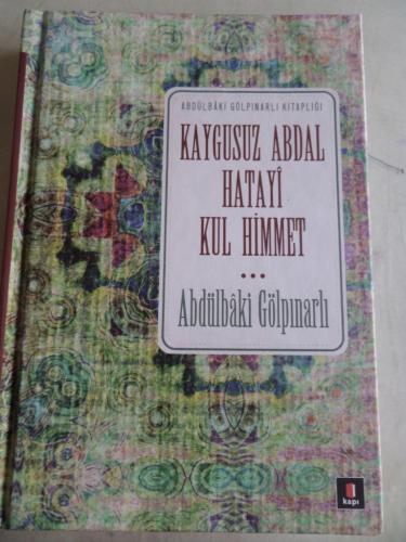 Kaygusuz Abdal Hatayi Kul Himmet Abdülbaki Gölpınarlı