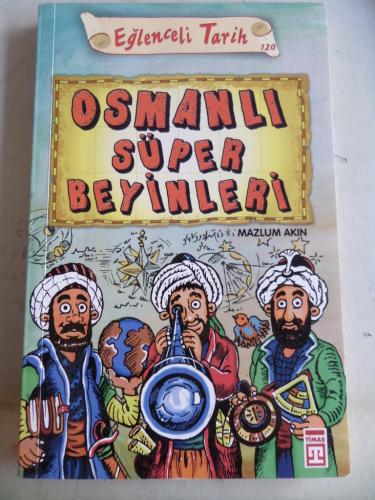 Osmanlı Süper Beyinleri Mazlum Akın