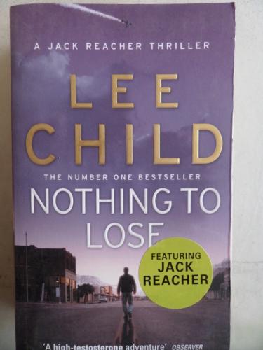 Nothing To Lose Lee Child