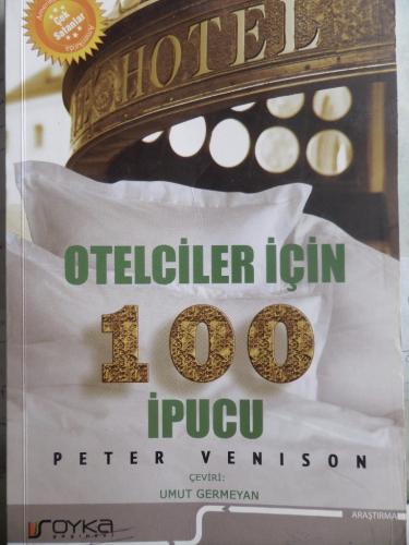 Otelciler İçin 100 İpucu Peter Venison