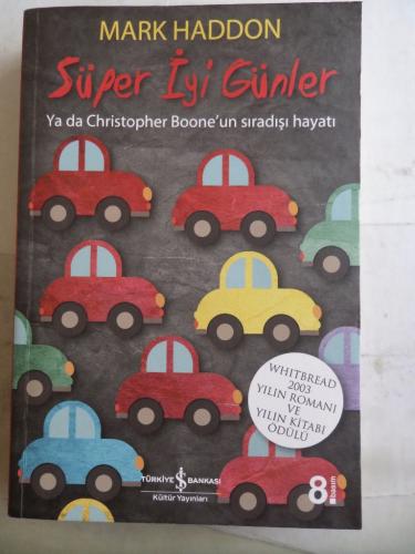 Süper İyi Günler Mark Haddon