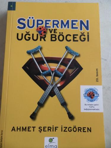 Süpermen ve Uğur Böceği