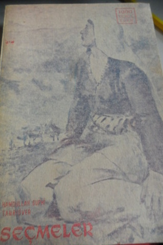 Dağyolu ve Günebakan'dan Seçmeler*