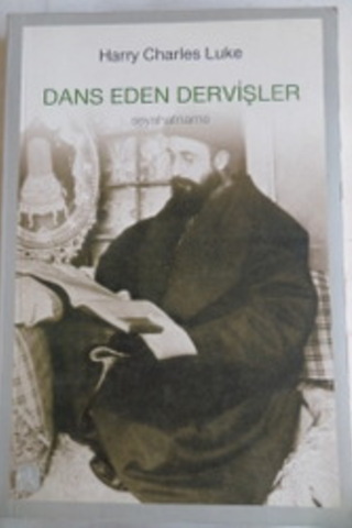 Dans Eden Dervişler Harry Charles Luke