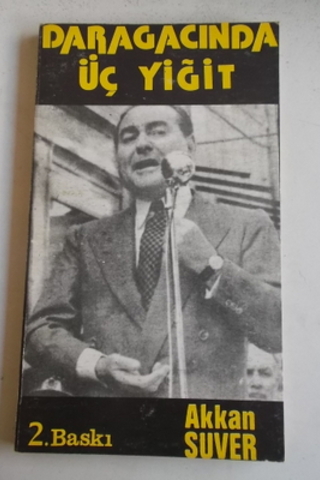 Darağacında Üç Yiğit