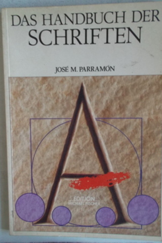 das Handbuch Der Schriften Jose M. Parramon