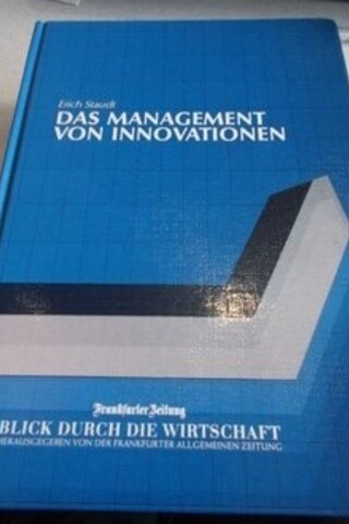 Das Management Von Innovationen Erich Staudt