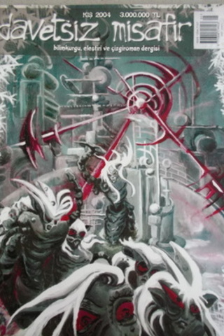 Davetsiz Misafir 2004 / Kış