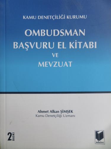 OMBUDSMAN Başvuru El Kitabı ve Mevzuat Ahmet Alkan Şimşek