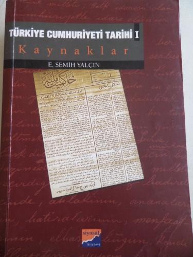 Türkiye Cumhuriyeti Tarihi I Kaynaklar E. Semih Yalçın