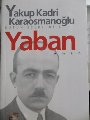Yaban Yakup Kadri Karaosmanoğlu