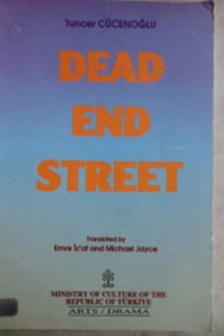 Dead End Street Tuncer Cücenoğlu