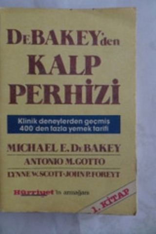 DeBakey'den kalp Perhizi Michael E. Debakey