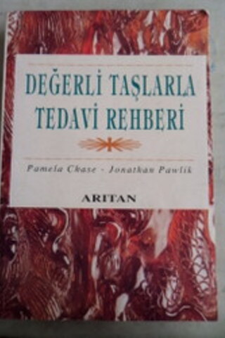 Değerli Taşlarla Tedavi Rehberi Pamela Chase