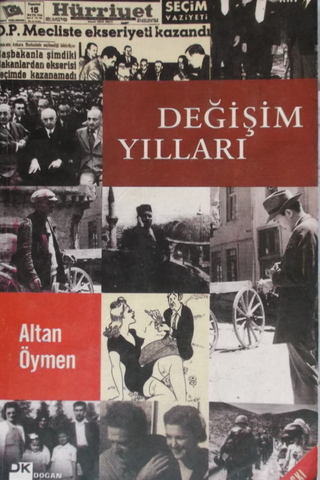 Değişim Yılları Altan Öymen