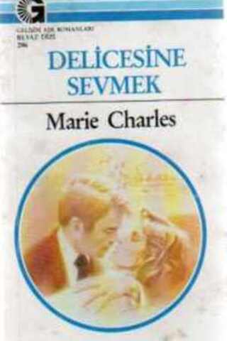 Delicesine Sevmek - 296 Marie Charles