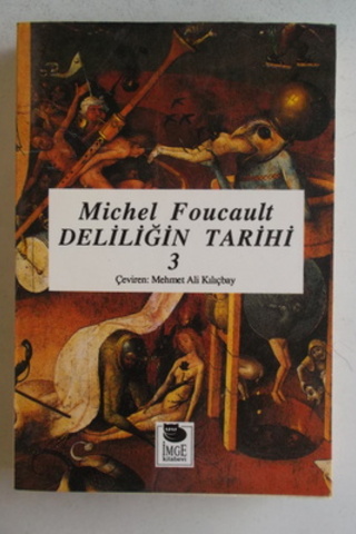 Deliliğin Tarihi 3 Michel Foucault