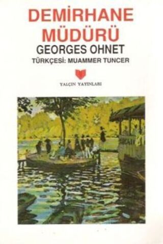 Demirhane Müdürü Georges Ohnet