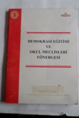 Demokrasi Eğitimi ve Okul Meclisleri Yönergesi
