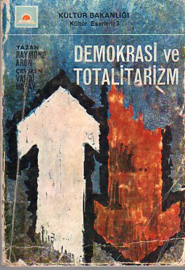 Demokrasi Ve Totalitarizm Raymond Aron