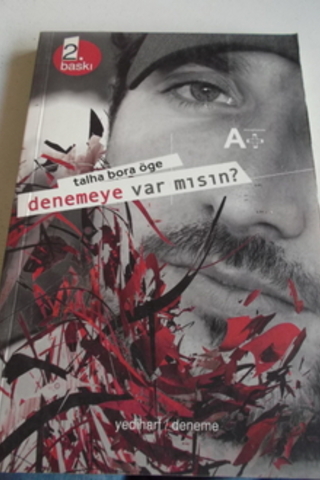 Denemeye Var Mısın ? Talha Bora Öge