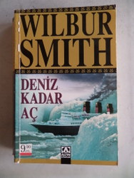 Deniz Kadar Aç ( Cep Boy ) Wilbur Smith