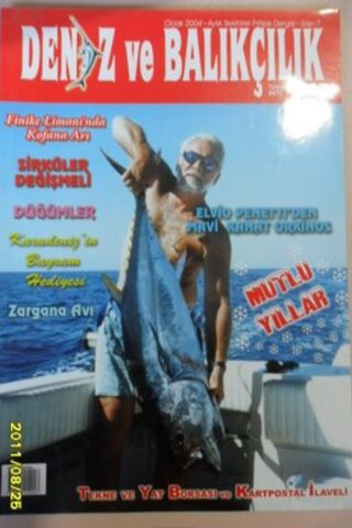Deniz ve Balıkçılık Dergisi 2004 / 7
